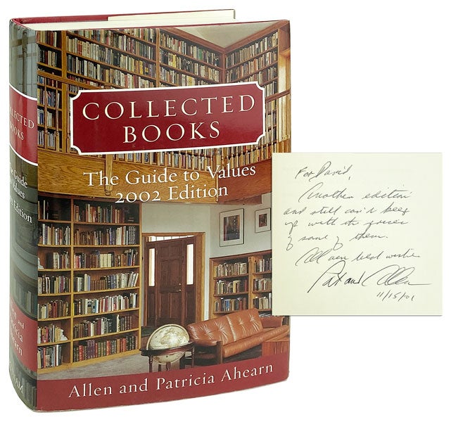 Item #26062 Collected Books: The Guide to Values, 2002 Edition [Signed]. Allen Ahearn, Patricia Ahearn.