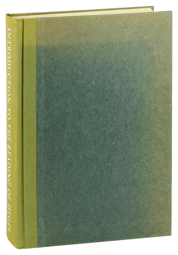 Item #26091 Introduction to the Reading of Hegel. Lectures on the Phenomenology of Spirit. Georg Wilhelm Friedrich Hegel, Alexandre Kojeve, Raymond Queneau, Allan Bloom, James H. Nichols Jr, ed., trans.