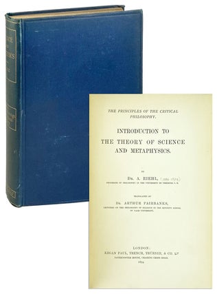Item #26096 Introduction to the Theory of Science and Metaphysics [The Principles of the Critical...
