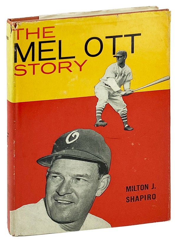 Item #26099 The Mel Ott Story. Milton J. Shapiro.
