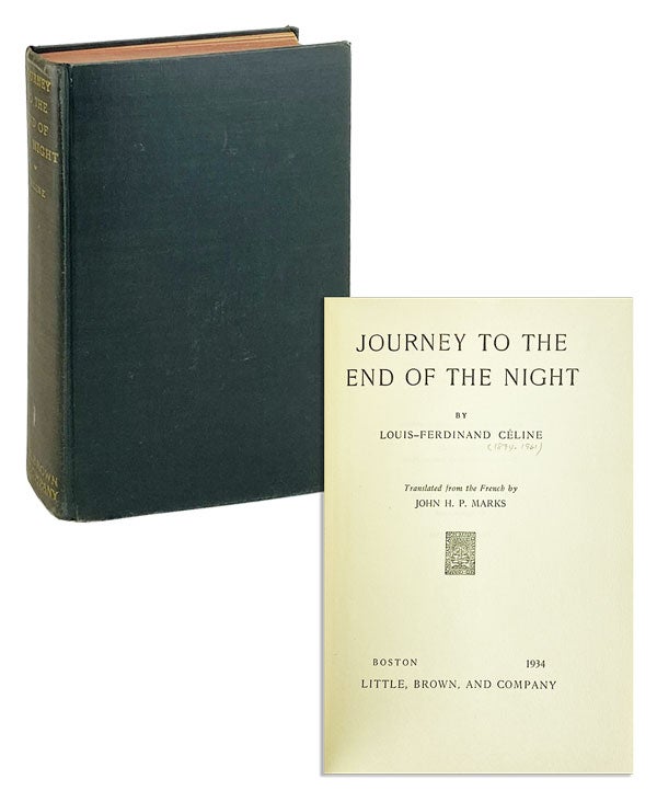 Item #26125 Journey to the End of the Night. Louis-Ferdinand Celine, John H. P. Marks, trans.