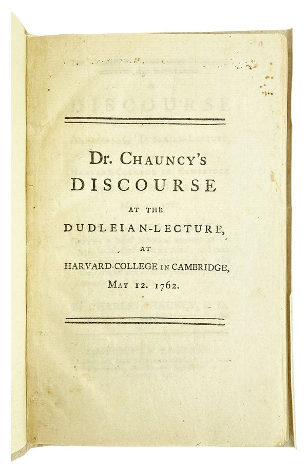 Item #26126 The Validity of Presbyterian Ordination Asserted and Maintained. A discourse delivered at the anniversary Dudleian-Lecture, at Harvard-College in Cambridge New-England, May 12. 1762. With an appendix, giving a brief historical account of the epistles ascribed to Ignatius; and exhibiting some of the many reasons, why they ought not to be depended on as his uncorrupted works. Charles Chauncy.