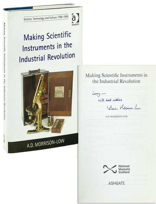 Making Scientific Instruments in the Industrial Revolution Signed ...