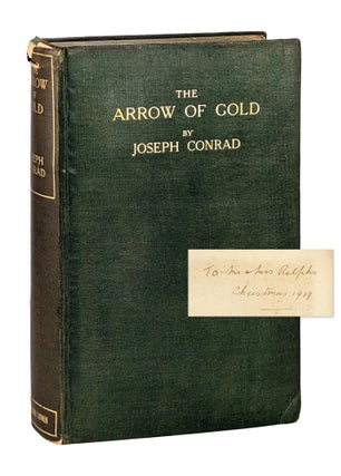 Item #26186 The Arrow of Gold [Inscribed by Conrad]. Joseph Conrad