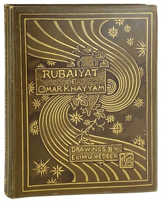 Item #26202 Rubaiyat of Omar Khayyam, the Astronomer-Poet of Persia. Rendered into English Verse...