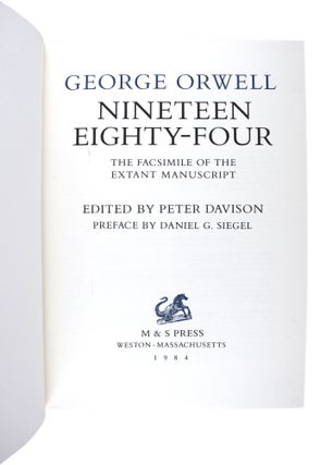 Nineteen Eighty-Four: The Facsimile of the Extant Manuscript