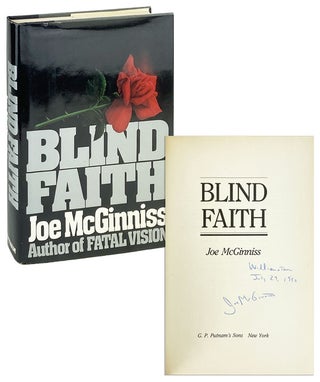 Item #26290 Blind Faith [Signed]. Joe McGinniss