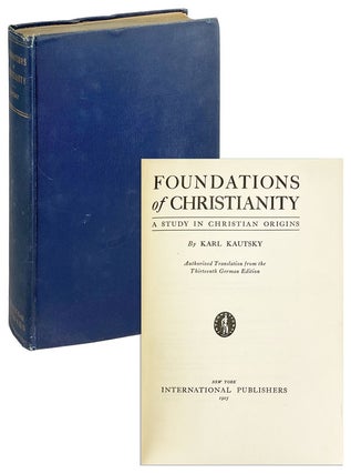 Item #26298 Foundations of Christianity: A Study in Christian Origins. Karl Kautsky