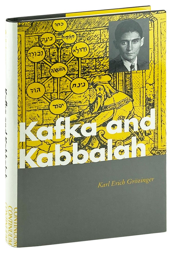Item #26303 Kafka and Kabbalah. Franz Kafka, Karl Erich Grozinger, Susan Hecker Ray, trans.