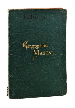 Item #26343 A Manual of the Principles, Doctrines, and Usages of Congregational Churches. Joseph...