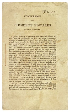 Item #26416 Conversion of President Edwards [drop title]. Jonathan Edwards