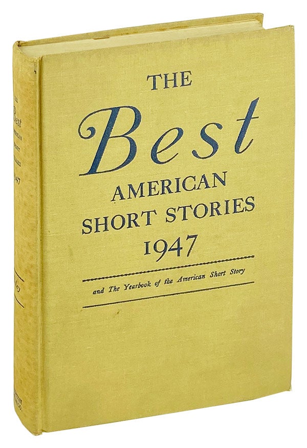 The Best American Short Stories 1947 | Martha Foley, Elizabeth