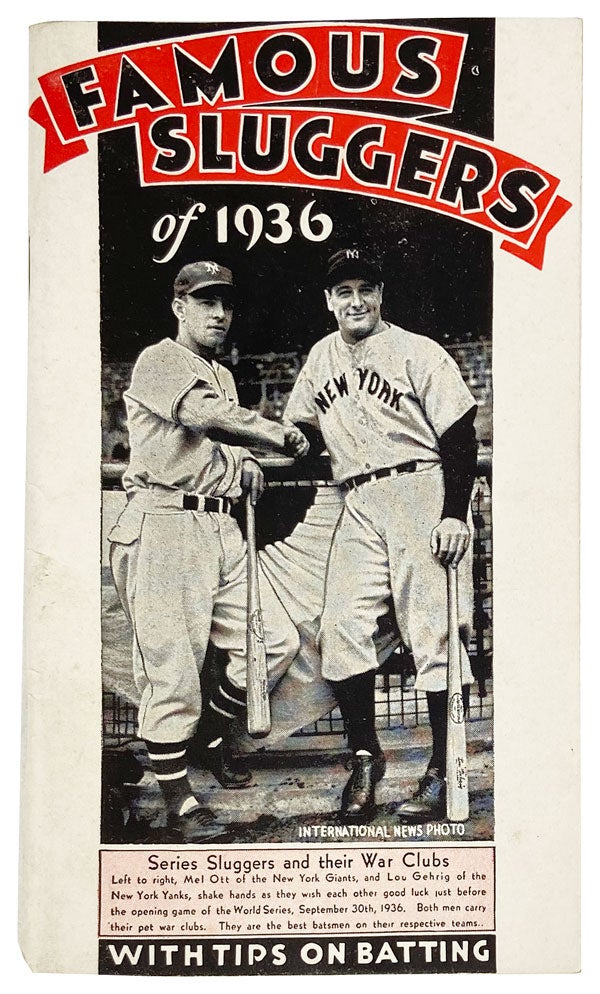 Item #26495 Famous Sluggers of 1936, with Tips on Batting. Hillerich, Bradsby Co.