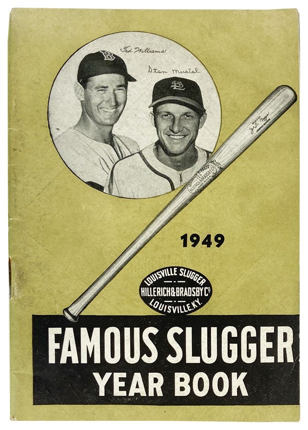 Item #26500 The Famous Slugger Year Book 1949. Hillerich, Bradsby Co, Joe DiMaggio, Bradsby Co.