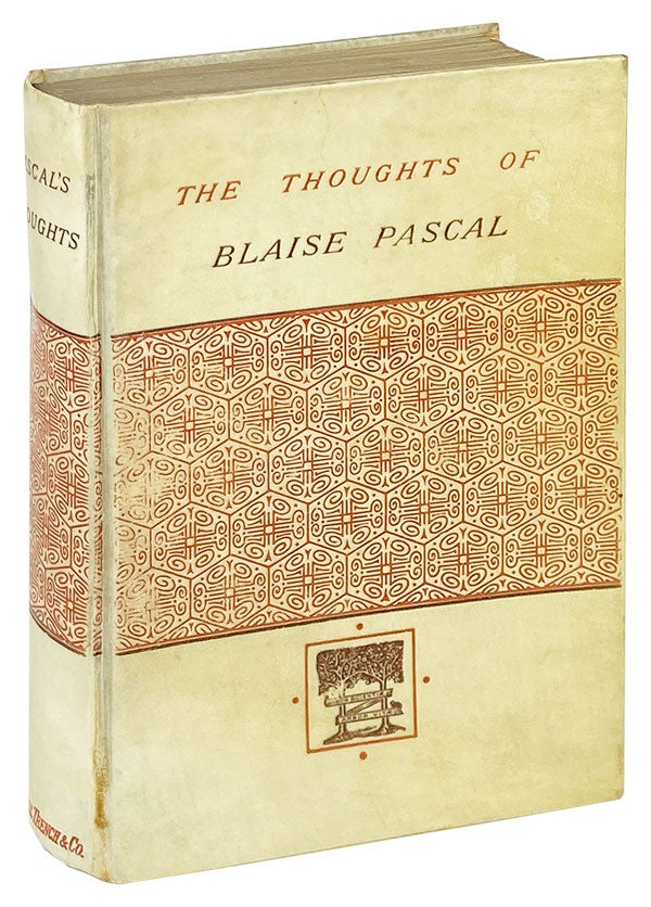 Item #26553 The Thoughts of Blaise Pascal. Blaise Pascal, M. Auguste Molinier, C. Kegan Paul, trans.