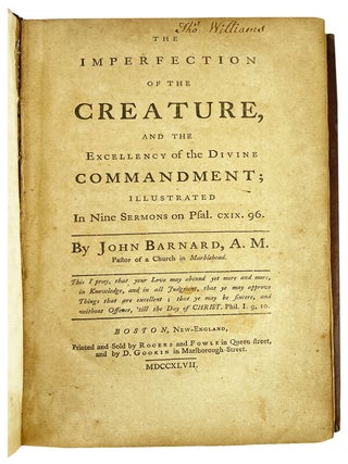 The Imperfection of the Creature, and the excellency of the divine commandment; illustrated in nine sermons on Psal. CXIX. 96