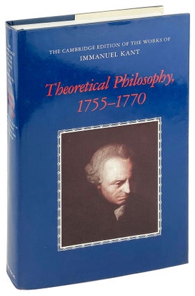 Item #26592 Theoretical Philosophy, 1755-1770. Immanuel Kant, David Walford, Ralf Meerbote, trans