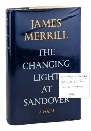 Item #26613 The Changing Light at Sandover: A Poem [Signed]. James Merrill