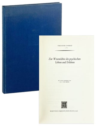 Item #26646 Zur Wesenlehre des Physischen Lebens und Erlebens. Theodor Conrad, H L. Van Breda,...