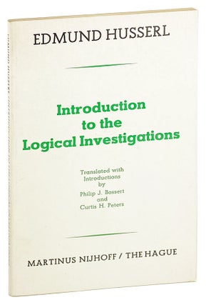 Item #26654 Introduction to the Logical Investigations: A draft of a Preface to the Logical...