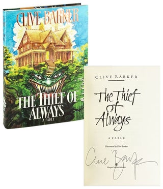 Item #26661 The Thief of Always: A Fable [Signed]. Clive Barker