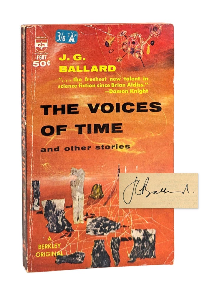 Item #26672 The Voices of Time and Other Stories [Signed]. J G. Ballard.