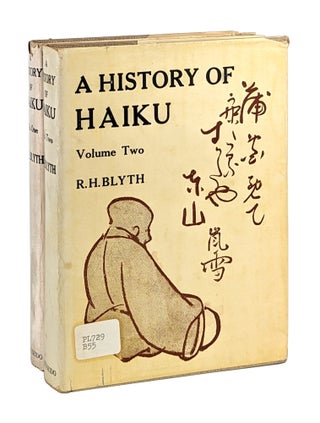 Item #26782 A History of Haiku (Two Volumes). R H. Blyth