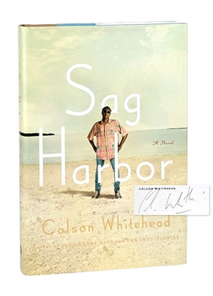 Item #26783 Sag Harbor: A Novel [Signed]. Colson Whitehead