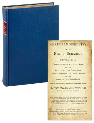 Item #26817 Christian Sobriety: Being Eight Sermons on Titus II. 6. Preached with a Special View...