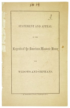 Item #26892 American Masonic Home for the Widows and Orphans of Freemasons, Washington [wrapper...