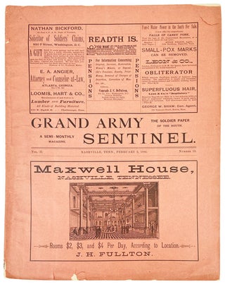 Item #26923 Grand Army Sentinel: The Soldier Paper of the South, A Semi-Monthly Magazine. Vol....