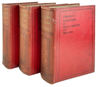 Item #26947 Cassell's Gazetteer of Great Britain and Ireland: Being a complete topographical...