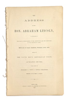 Item #26982 The Address of the Hon. Abraham Lincoln, in vindication of the policy of the framers...