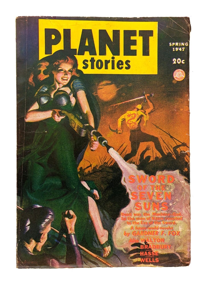 Item #27108 Planet Stories - Spring 1947. Paul L. Payne, Ray Bradbury, Emmett McDowell, Gardner F. Fox, Henry Hasse, Allen Anderson, ed., contribs.