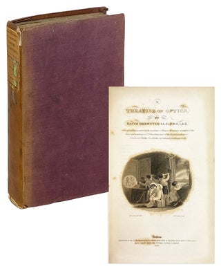 Item #27151 A Treatise on Optics [Series title: The Cabinet Cyclopaedia]. David Brewster