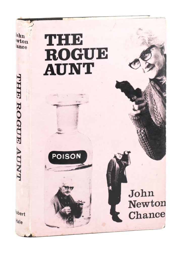 Item #27178 The Rogue Aunt. John Newton Chance.