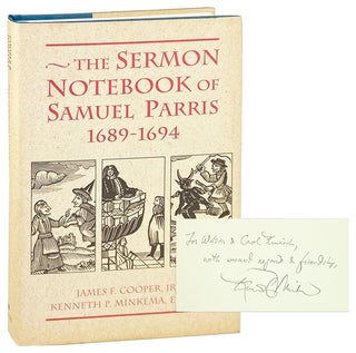 Item #27186 The Sermon Notebook of Samuel Parris, 1689-1694 [Signed by Minkema]. Samuel Parris,...