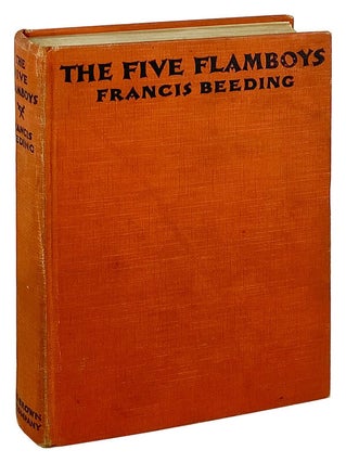 Item #27207 The Five Flamboys. pseud. John Palmer, Hilary Saint George Saunders
