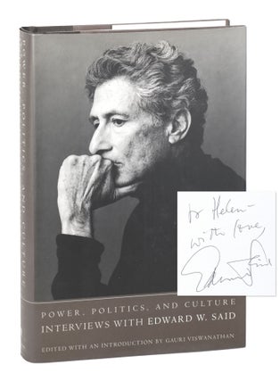 Item #27218 Power, Politics, and Culture: Interviews with Edward W. Said [Signed and Inscribed]....