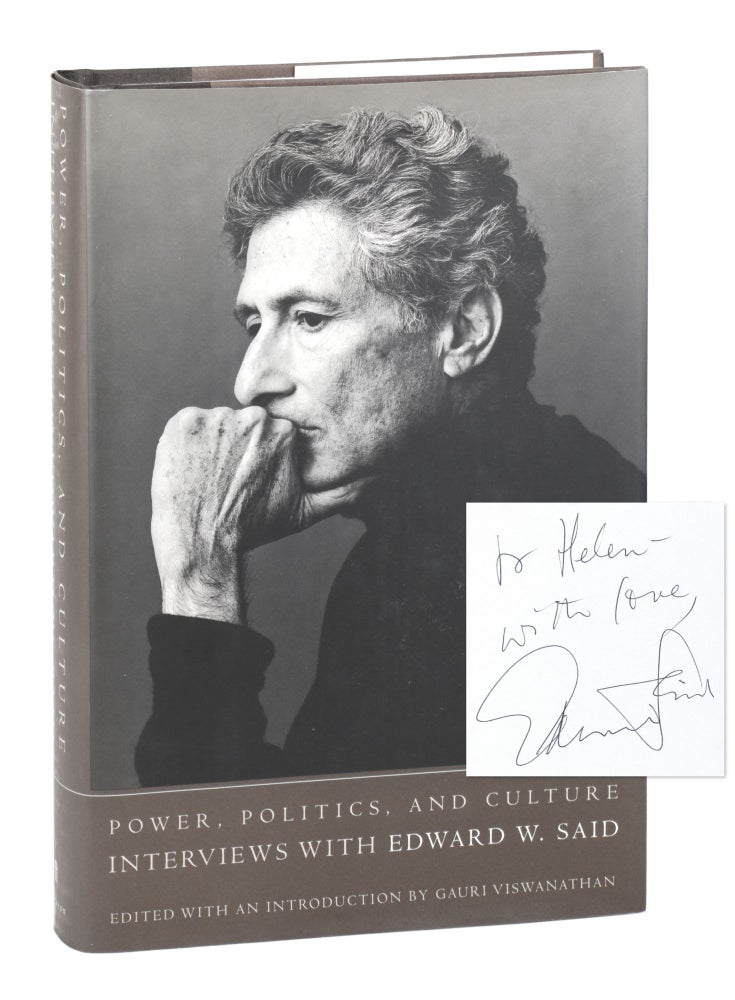 Item #27218 Power, Politics, and Culture: Interviews with Edward W. Said [Signed and Inscribed]. ed., intro, Edward W. Said, Gauri Viswanathan.