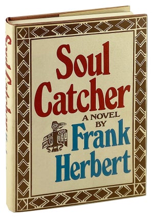Item #27293 Soul Catcher. Frank Herbert