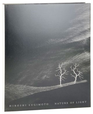 Item #27319 Nature of Light. H. Fox Talbot, Hiroshi Sugimoto