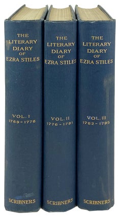 Item #27405 The Literary Diary of Ezra Stiles, D.D., LL.D., President of Yale College. Ezra...