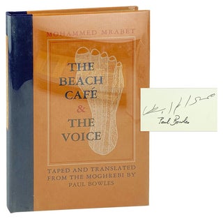 Item #27409 The Beach Cafe & The Voice, Taped and Translated from the Moghrebi [Limited Edition,...