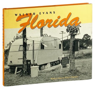 Item #27422 Walker Evans: Florida. Walker Evans, Robert Plunket, essay