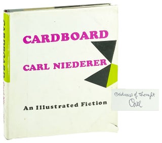 Item #27446 Cardboard: An Illustrated Fiction [Signed]. Carl Niederer