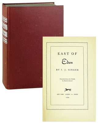 Item #27519 East of Eden. I J. Singer, Maurice Samuel, trans
