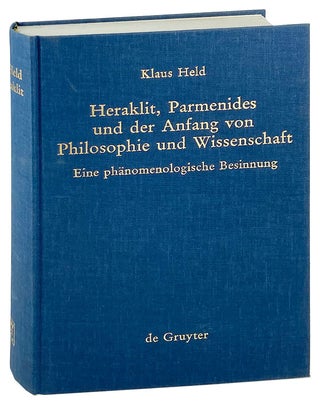 Item #27522 Heraklit, Parmenides, und der Anfang von Philosophie und Wissenschaft: Eine...