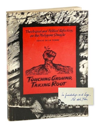 Item #27532 Touching Ground, Taking Root: Theological and Political Reflections on the Philippine...