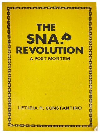 Item #27537 The SNAP Revolution: A Post-Mortem. Letizia R. Constantino